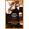 İslami Tebliğin Örnek Halifeler Dönemi