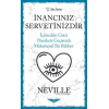İnancınız Servetinizdir