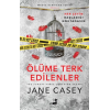 Ölüme Terk Edilenler