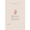 Dervişin Yolu 2 - Her Gece Bir Dua