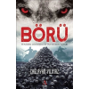 Börü - Yeniden Diriliş ve İntikamın Kitabı