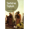 Tevhid ve Toplum