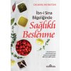 İbn-i Sina Bilgeliğinde Sağlıklı Beslenme