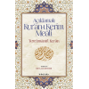 Açıklamalı Kur’an-ı Kerim Meali: Tercümanu’l-Kur’an (12x19)