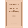 Unutuş ve Hatırlayış