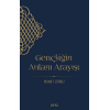 Gençliğin Anlam Arayışı