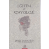 Eğitim ve Sosyoloji