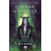 Lordlar ve Varisler - Hepimiz Gökyüzü Olmak İstedik (Yeşil Şömiz)