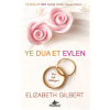 Ye Dua Et Evlen  Bir Aşk Hikayesi (Cep Boy)