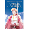 Lordlar ve Varisler - Hepimiz Gökyüzü Olmak İstedik (Beyaz Şömiz)