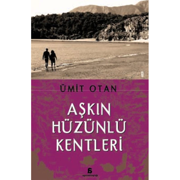 Aşkın Hüzünlü Kentleri