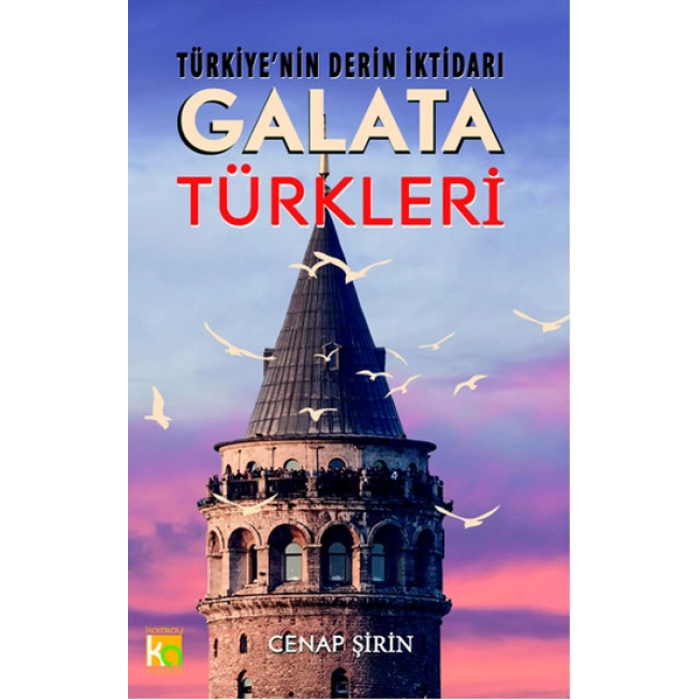 Türkiyenin Derin İktidarı Galata Türkleri