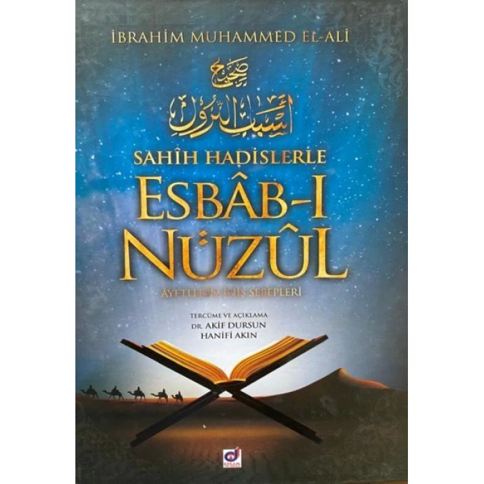 Sahih Hadislerle Esbab-ı Nüzul - Ayetlerin İniş Sebepleri