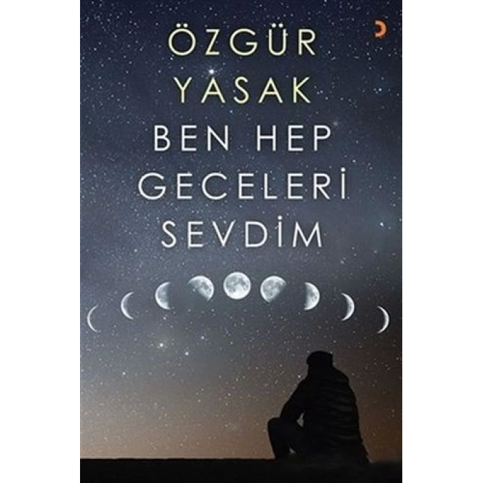 Ben Hep Geceleri Sevdim