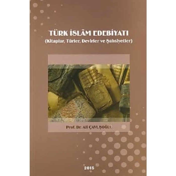Türk İslam Edebiyatı