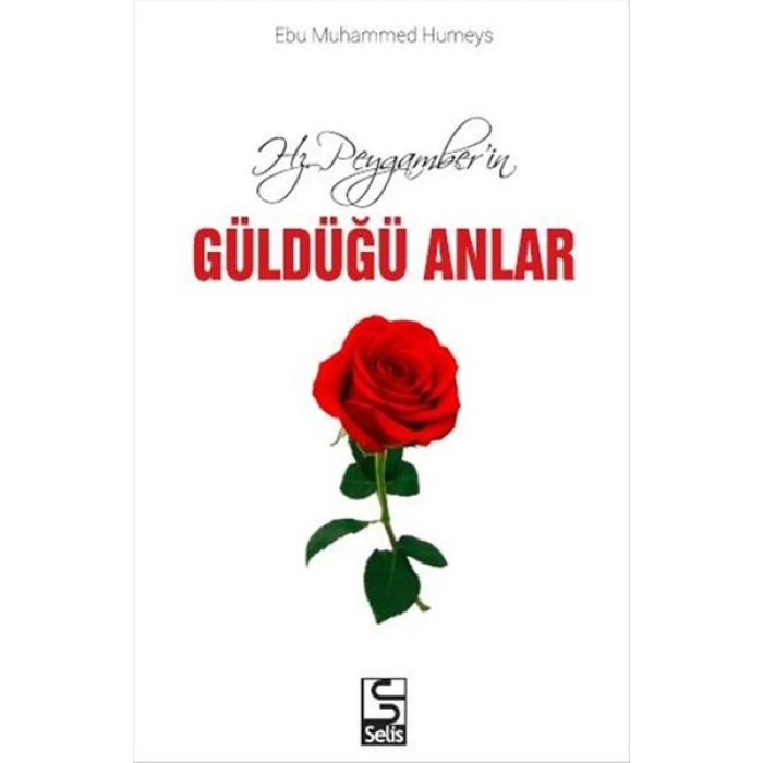 Hz. Peygamberin Güldüğü Anlar