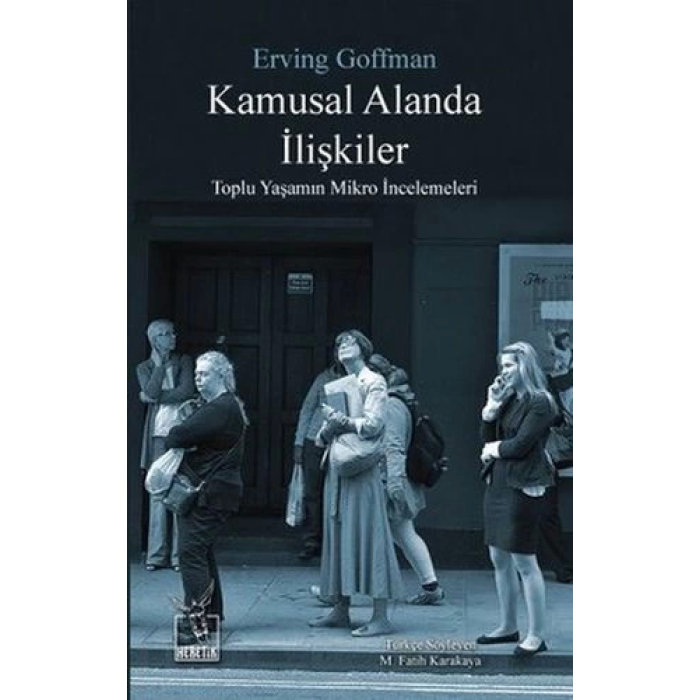 Kamusal Alanda İlişkiler