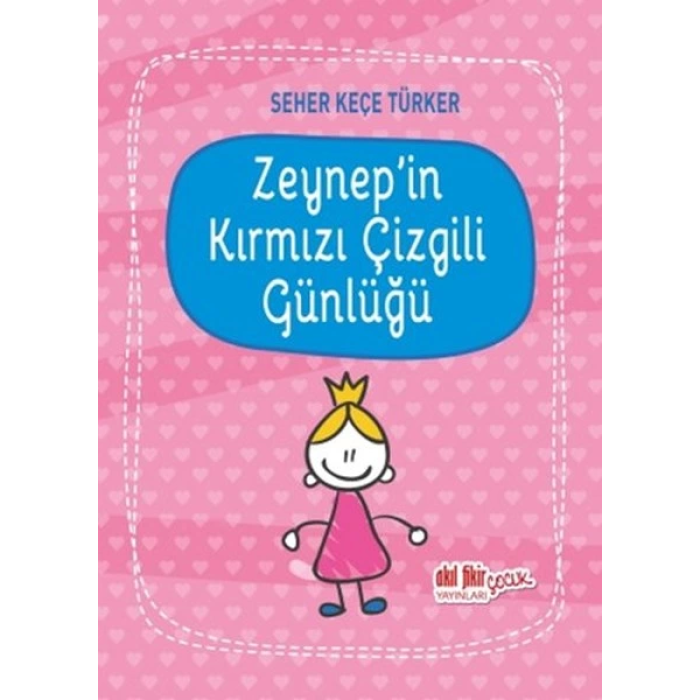 Zeynepin Kırmızı Çizgili Günlüğü