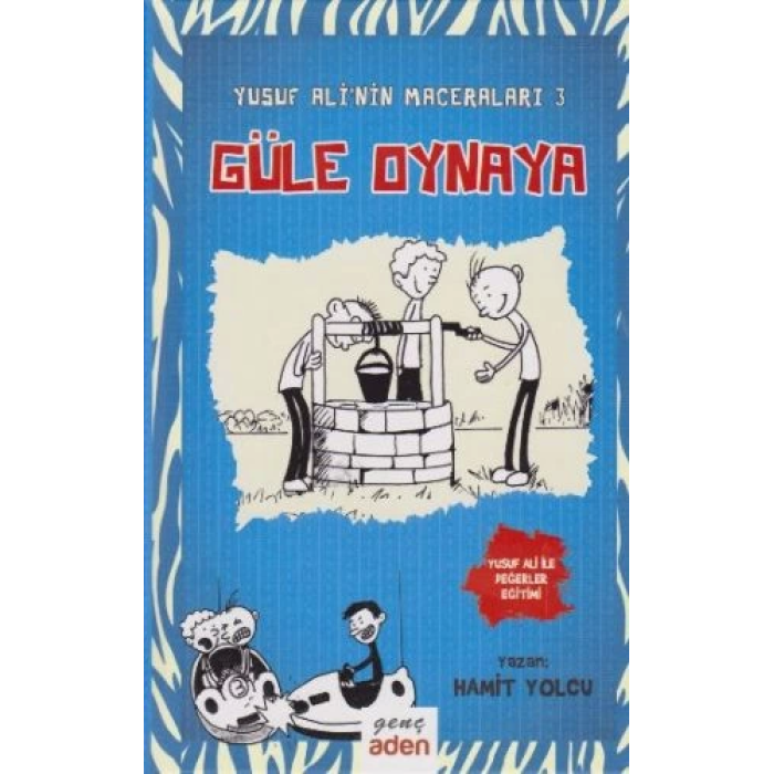 Yusuf Alinin Maceraları 3 - Güle Oynaya