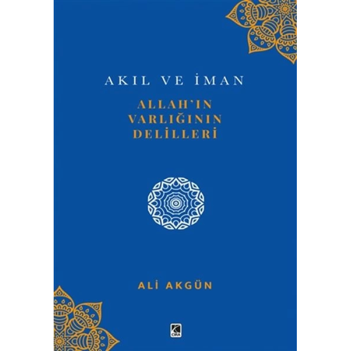 Allah’ın Varlığının Delilleri