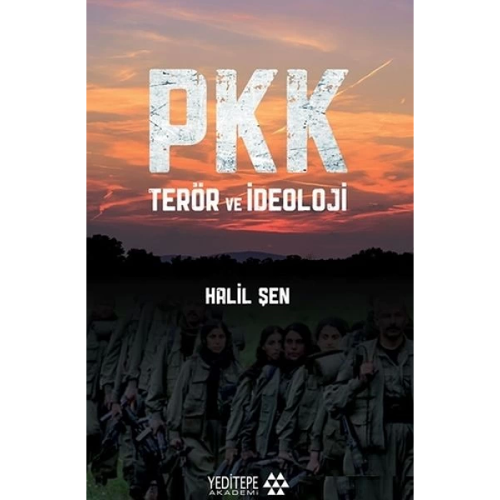 PKK Terör ve İdeoloji