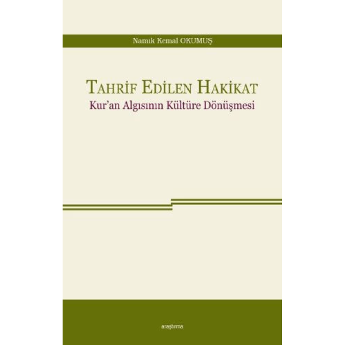 Tahrif Edilen Hakikat