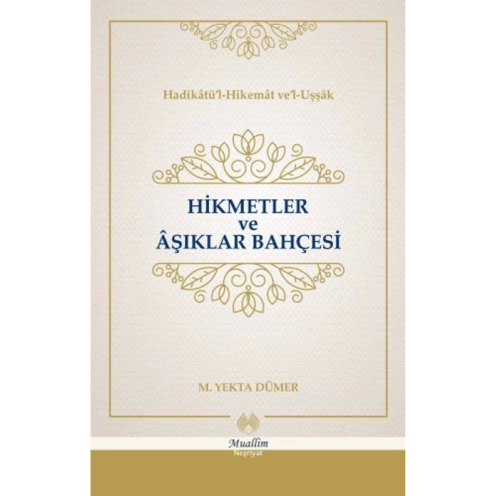 Hikmetler ve Aşıklar Bahçesi (Cillti)
