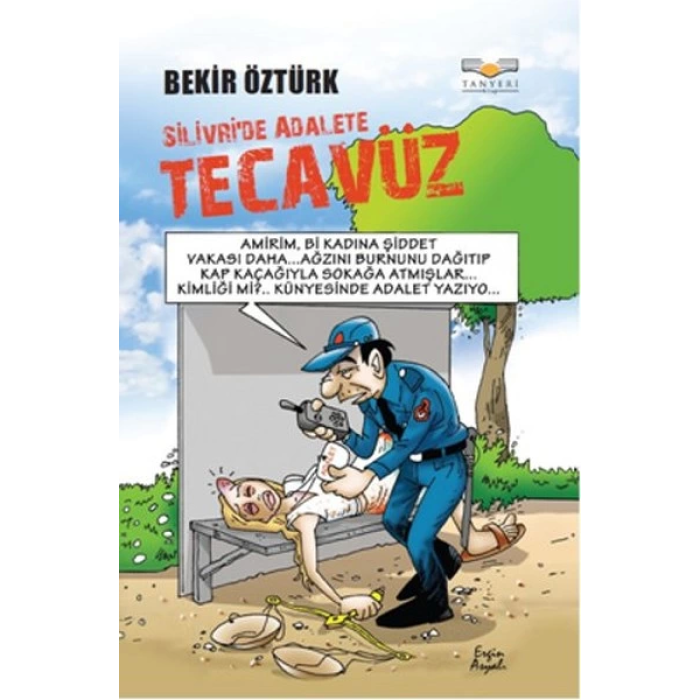 Silivride Adalete Tecavüz