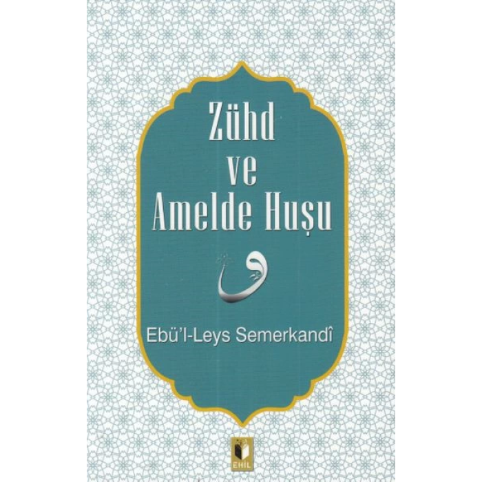 Zühd ve Amelde Huşu