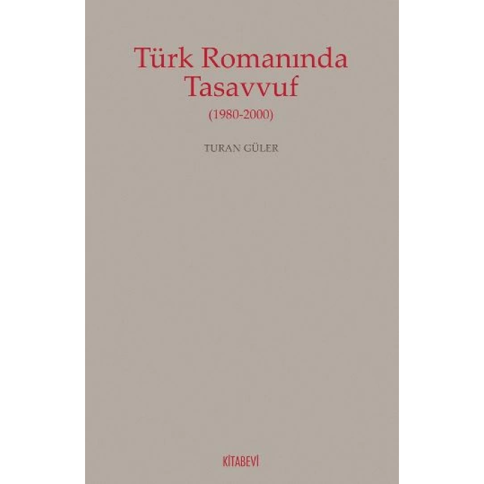 Türk Romanında Tasavvuf