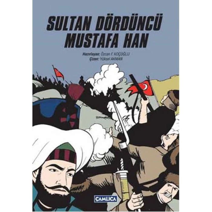 Sultan Dördüncü Mustafa Han