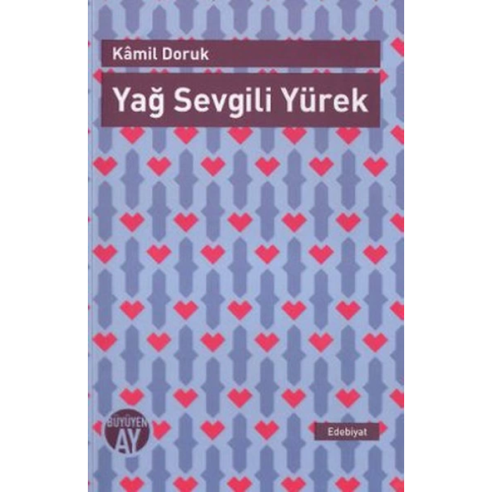 Yağ Sevgili Yürek