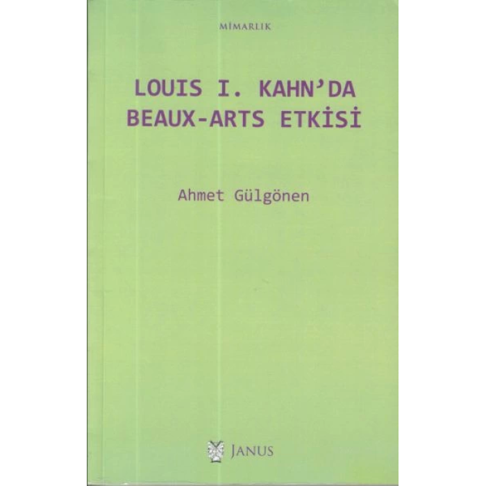 Louis I. Kahnda Beaux-Arts Etkisi