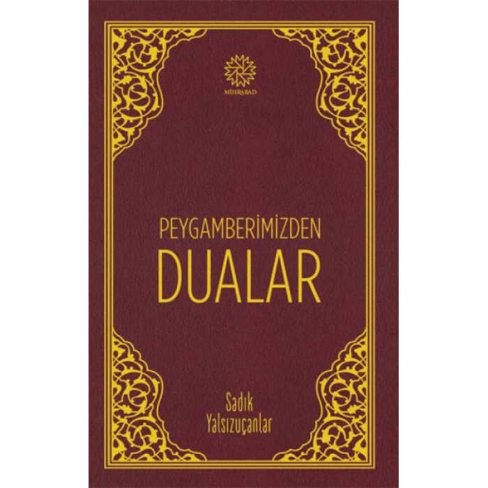 Peygamberimizden Dualar