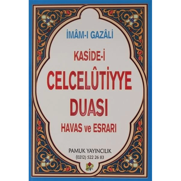 Kaside-i Celcelutiyye Duası Havas ve Esrarı (Kod:Dua020/P14)