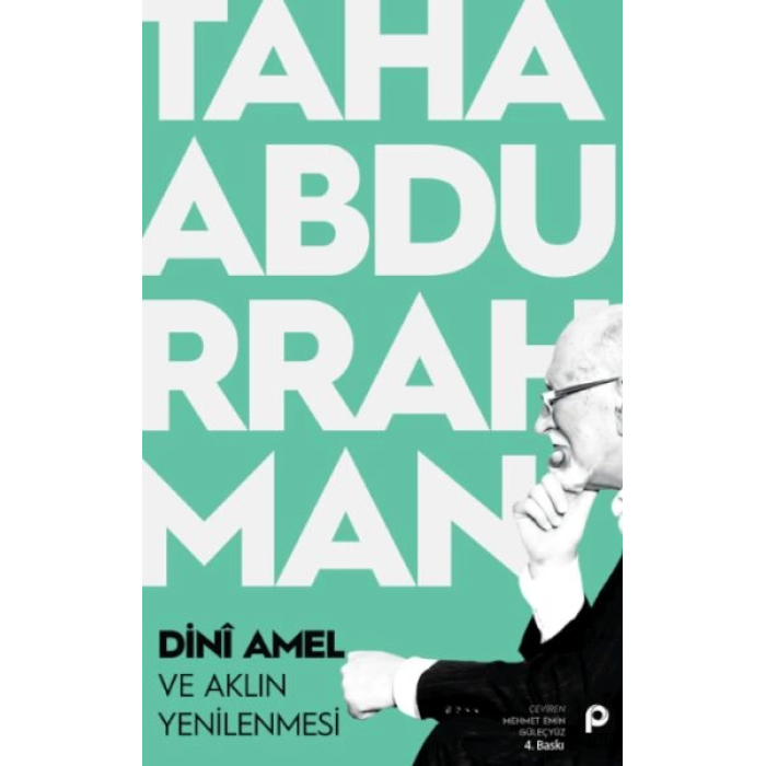 Dini Amel ve Aklın Yenilenmesi