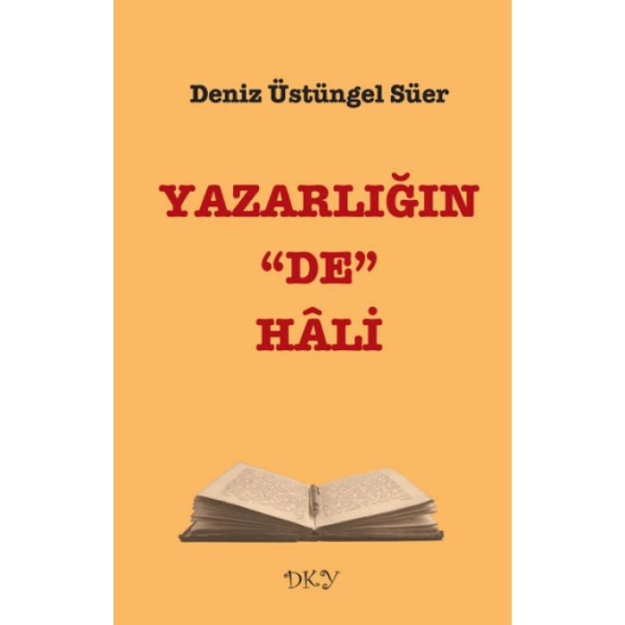 Yazarlığın De Hali
