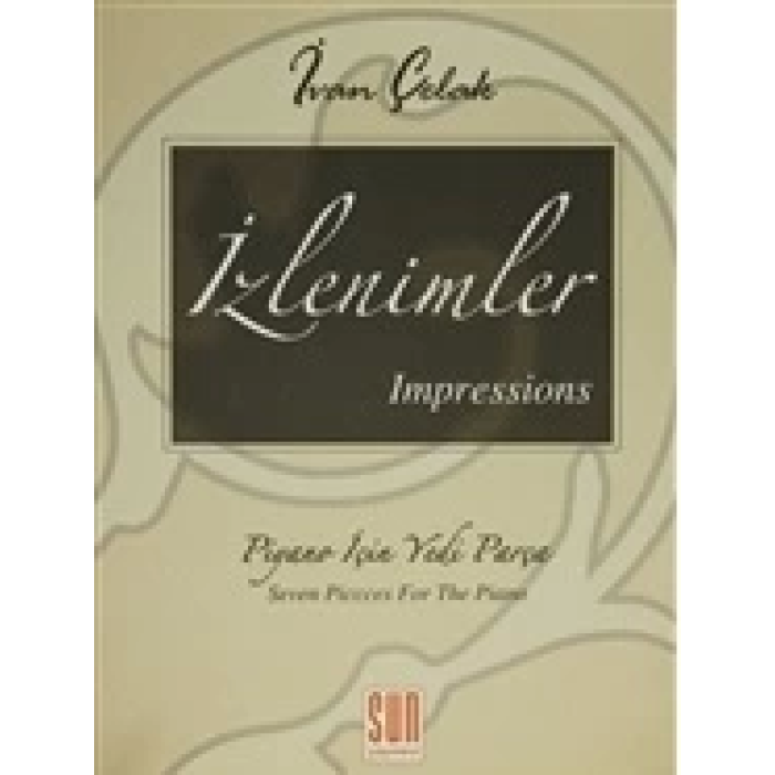 İzlenimler - Impressions Piyano İçin Yedi Parça
