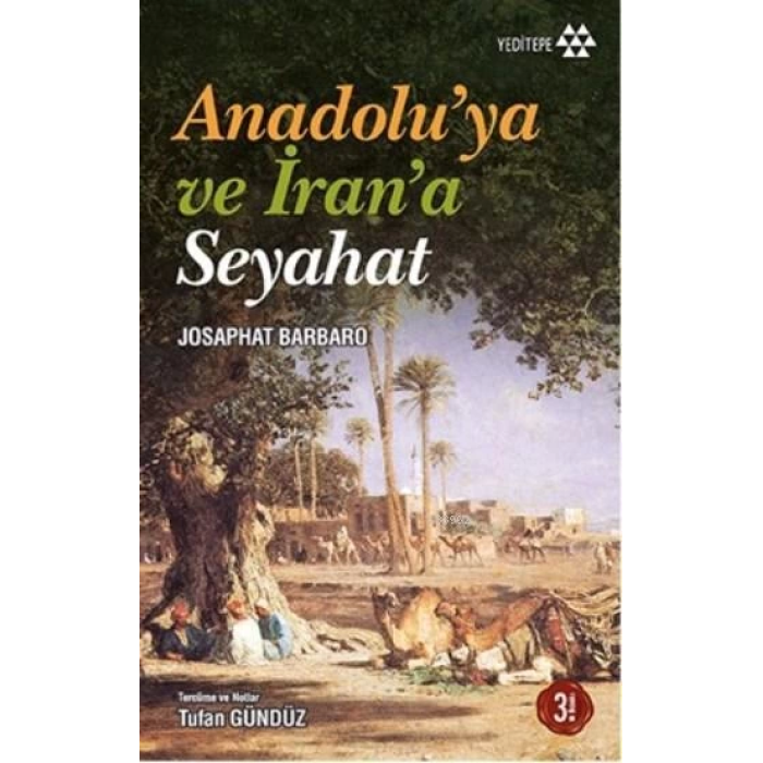 Anadoluya ve İrana Seyahat