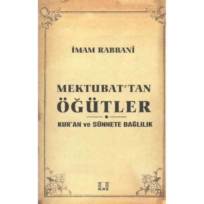 Sosyal Yaşama Dair Mektubattan Öğütler