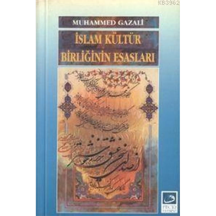 İslam Kültür Birliğinin Esasları