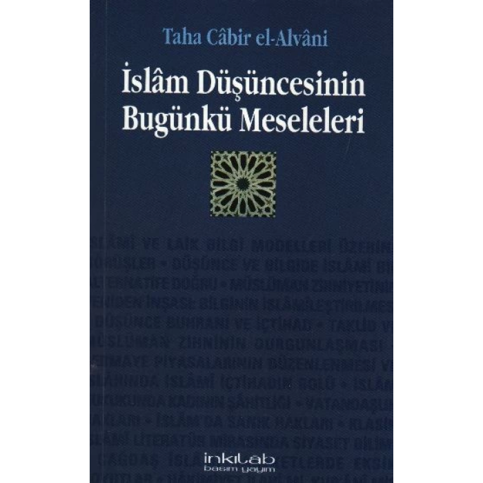 İslam Düşüncesinin Bugünkü Meseleleri