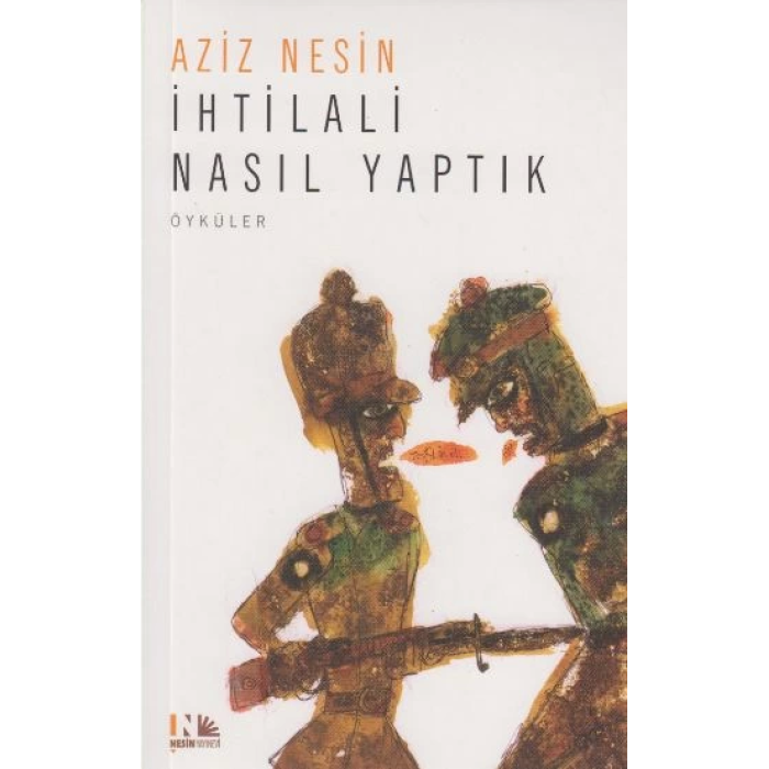 İhtilali Nasıl Yaptık