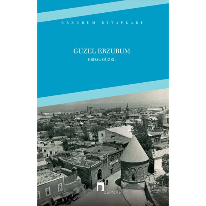 Güzel Erzurum