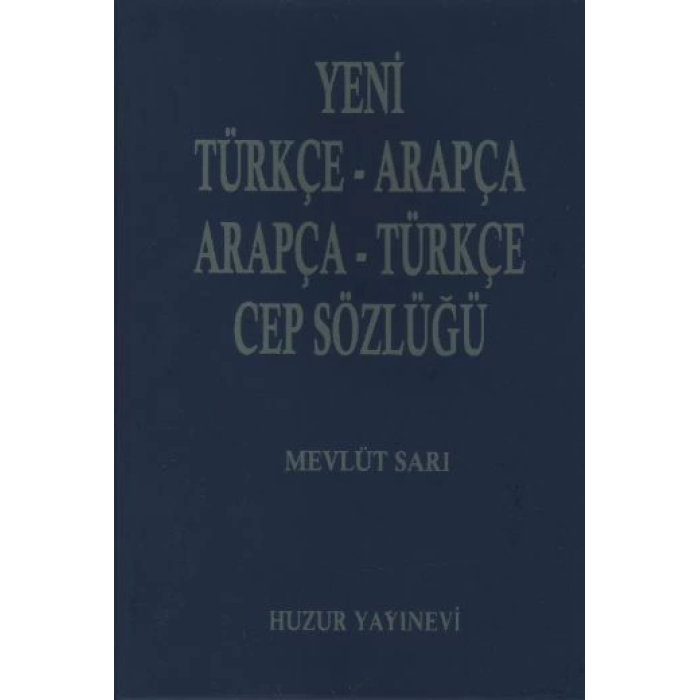 Yeni Türkçe-Arapça-Arapça-Türkçe Cep Sözlüğü