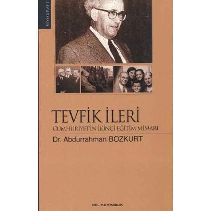 Tevfik İleri Cumhuriyetin İkinci Eğitim Mimarı