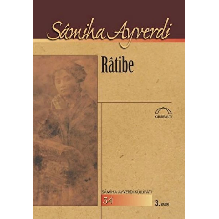 Samiha Ayverdi Külliyatı 34 - Ratibe