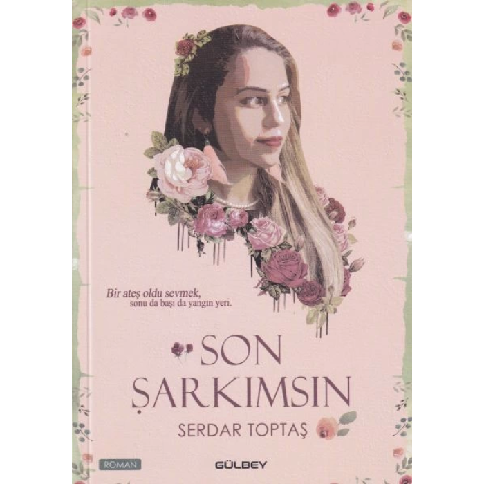 Son Şarkımsın