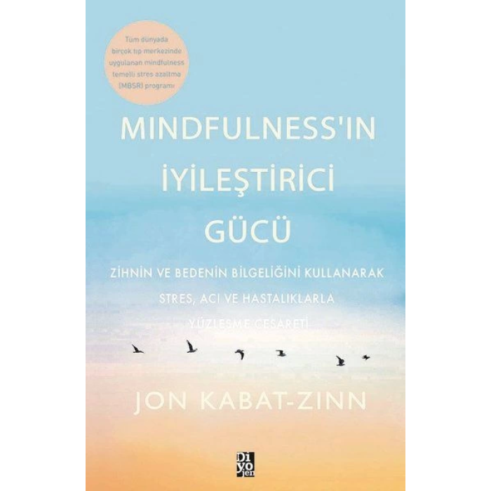 Mindfulness’in İyileştirici Gücü