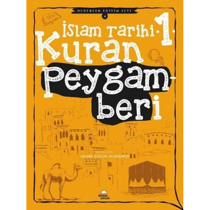 Kuran Peygamberi - İslam Tarihi - 1